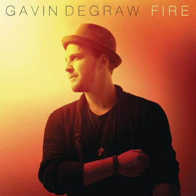 Fire By Gavin DeGraw's cover