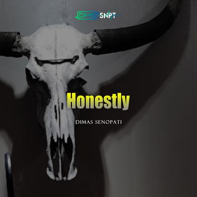 Honestly (Acoustic) By Dimas Senopati's cover