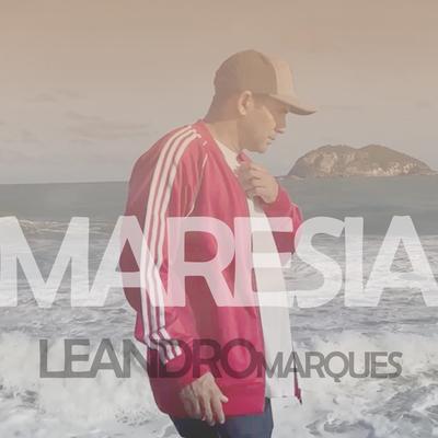 Maresia By Leandro Marques's cover