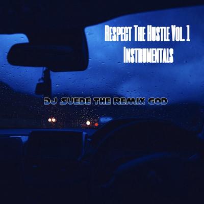 Respect The Hustle VOL. 1 INSTRUMENTALS's cover