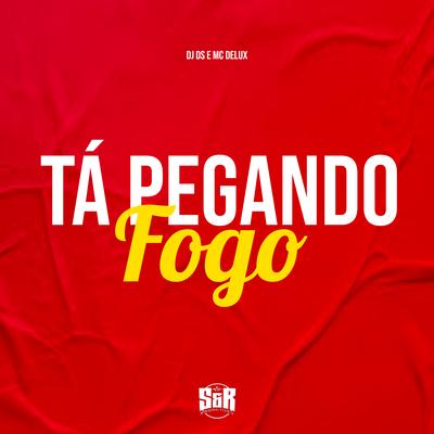 Tá Pegando Fogo's cover
