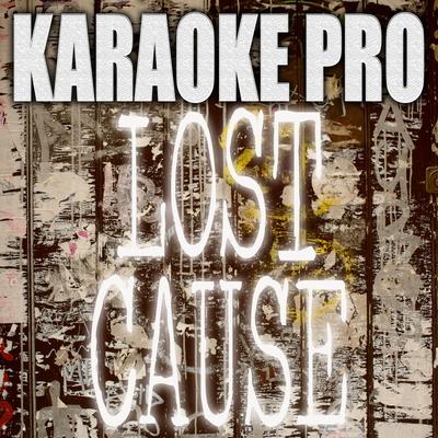 Lost Cause (Originally Performed by Billie Eilish) (Instrumental Version) By Karaoke Pro's cover
