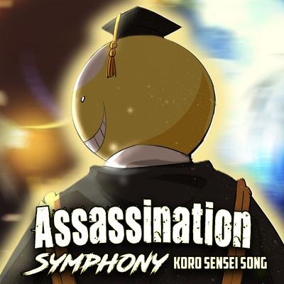 Assassination Symphony (Koro Sensei Song)'s cover