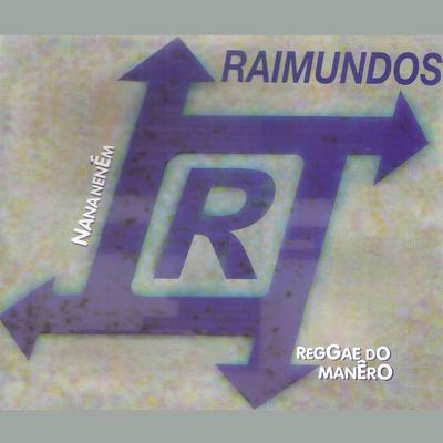 Reggae do manêro By Raimundos's cover