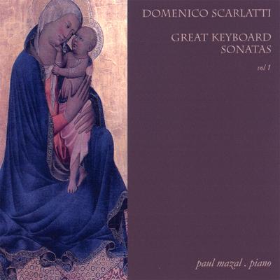 Domenico Scarlatti / Great Keyboard Sonatas Vol. 1's cover