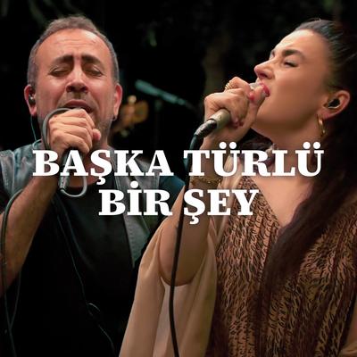 Başka Türlü Bir Şey's cover