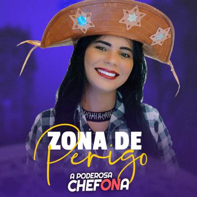 Zona de Perigo By A PODEROSA CHEFONA's cover