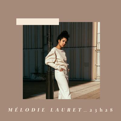 quand j'entends les gens By Mélodie Lauret's cover