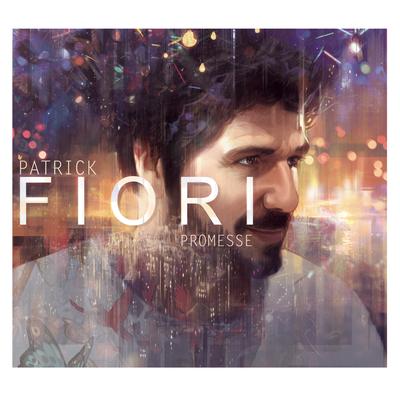 Les gens qu'on aime By Patrick Fiori's cover
