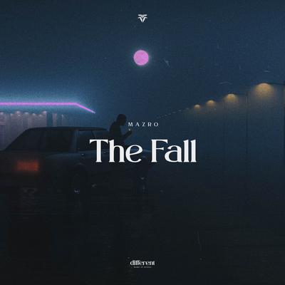 The Fall (La Da Da) By Mazro, Different Records's cover