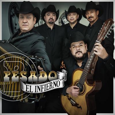 EL INFIERNO By Pesado's cover