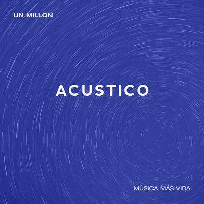 Un Millón - Acústico's cover