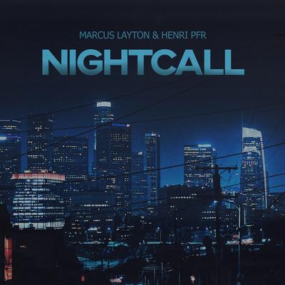 Nightcall By Marcus Layton, Henri PFR's cover