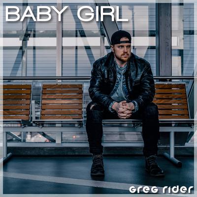 Baby Girl By Greg Rider's cover