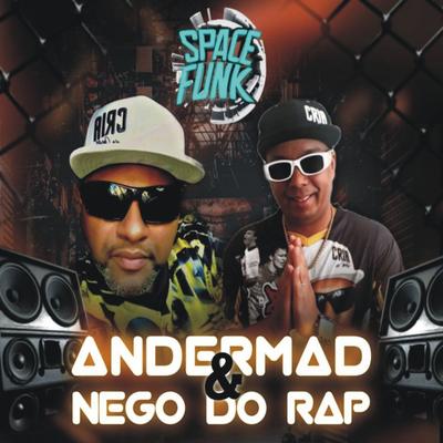 Andermad e Nego do Rap's cover