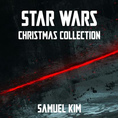 Imperial March x Carol of the Bells (Cover) By Samuel Kim's cover