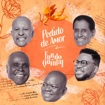 Pedido de amor By Grupo Fundo De Quintal's cover