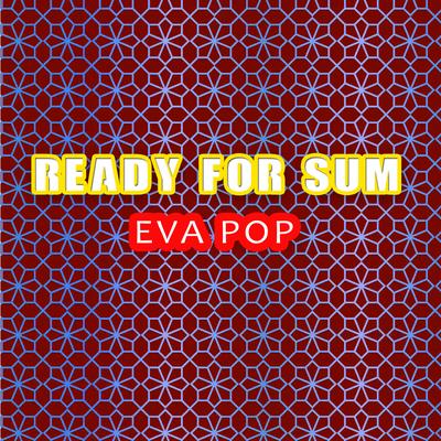 Ready or not (Freezones Official Remix) By EVA POP, FREEZONES's cover