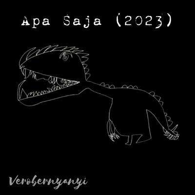 Apa Saja (2023)'s cover