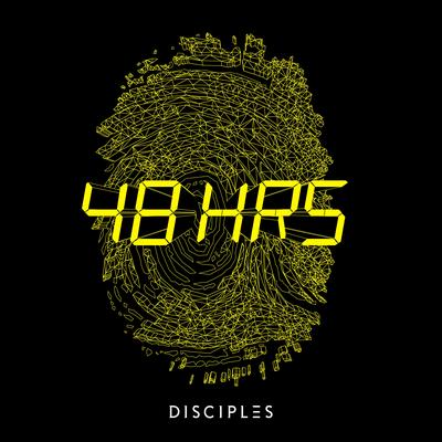 48HRS By Disciples's cover