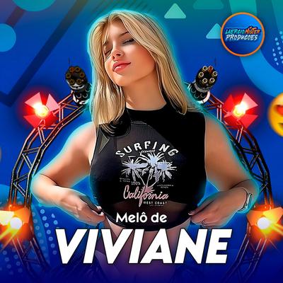 MELÔ DE VIVIANE By Laercio Mister Produções's cover