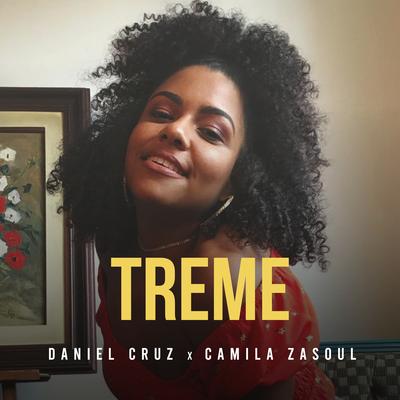 Treme By Daniel Cruz, Camila Zasoul's cover