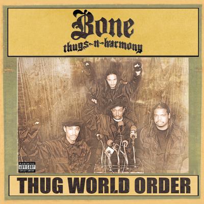 Bone, Bone, Bone By Bone Thugs-N-Harmony's cover