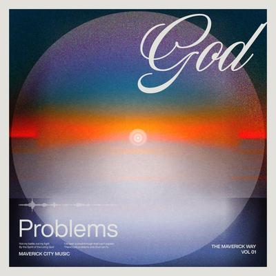 God Problems (feat. Chandler Moore) By Maverick City Music, Chandler Moore, Naomi Raine's cover