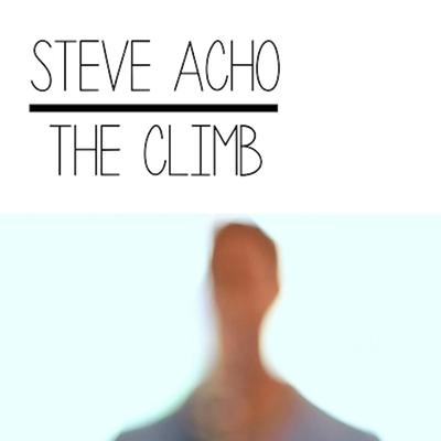 The Climb (acoustic) By Steve Acho's cover