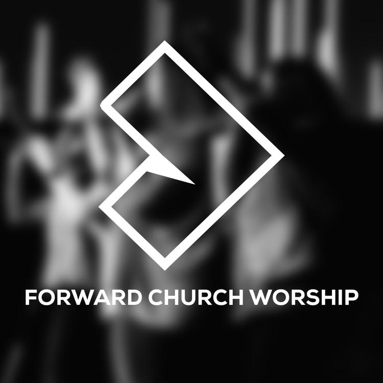 Forward Church Worship's avatar image