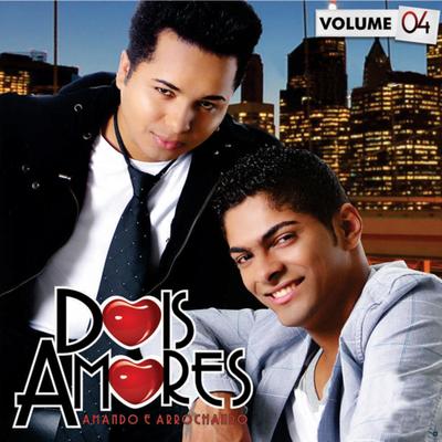 Dois Amores, Vol. 4's cover