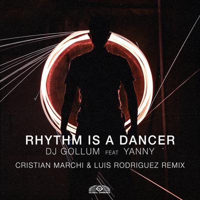 Rhythm Is a Dancer (Cristian Marchi & Luis Rodriguez Remix) By DJ Gollum, Yanny, Alex Prince, Cristian Marchi, Luis Rodríguez's cover