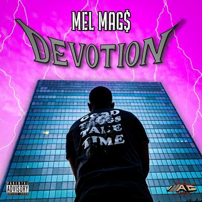 Devotion By MEL MAG$'s cover