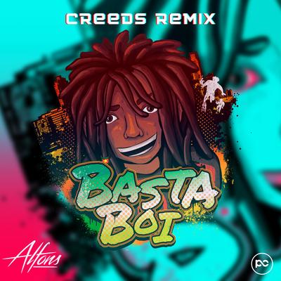 Basta Boi (Creeds Remix) By Alfons, Creeds's cover