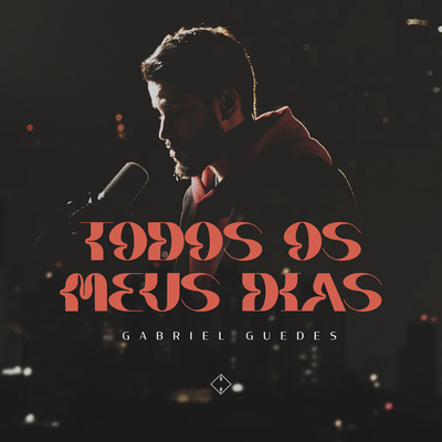 Todos Os Meus Dias (Ao Vivo)'s cover