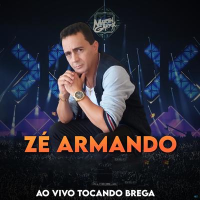 Não Fale Mais de Mim (Ao Vivo) By Zé Armando e Seus Teclados's cover