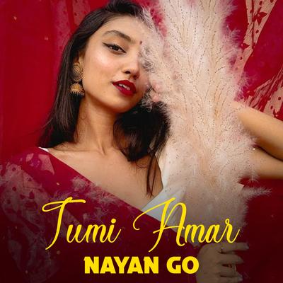 Tumi Amar Nayan Go's cover
