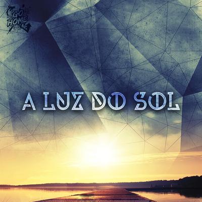 A Luz do Sol By Banda Go Home's cover
