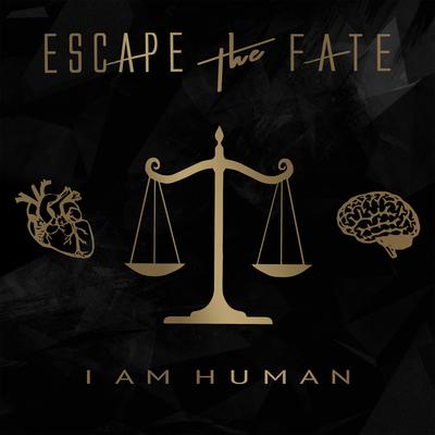 I Am Human By Escape the Fate's cover