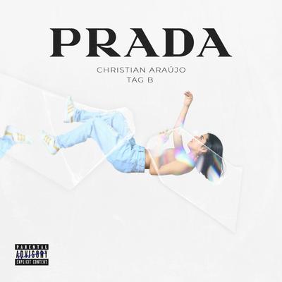 Prada By Tag B777, Christian Araújo's cover