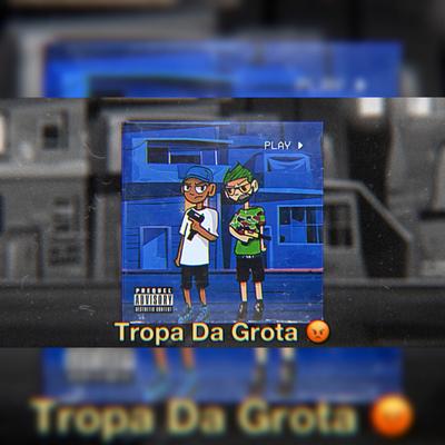 Tropa da Grota By Sufboy's cover