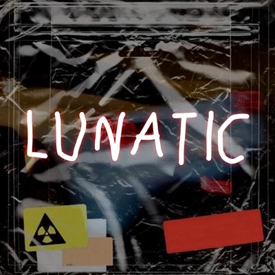 LUNATIC By Ambassador's cover