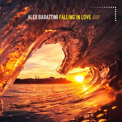 Falling in Love By Alex Barattini's cover