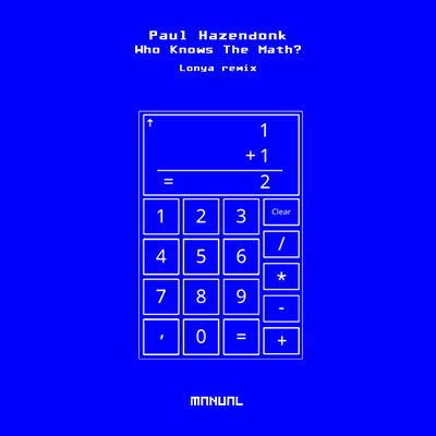Who Knows The Math? (Lonya Remix) By Paul Hazendonk's cover