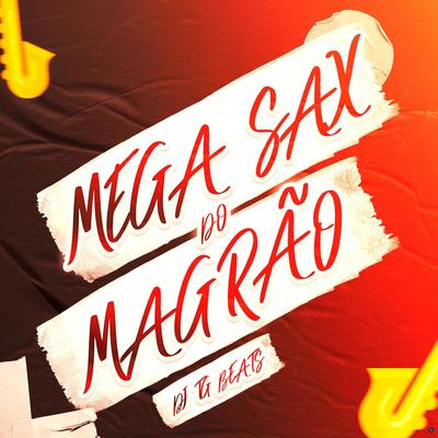 Mega Sax do Magrão (feat. MC G7, MC Rick & Mc Gw) (feat. MC G7, MC Rick & Mc Gw)'s cover