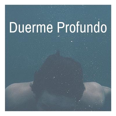 Duerme Profundo's cover