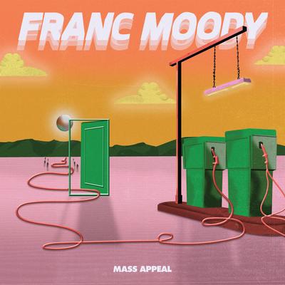 Mass Appeal By Franc Moody's cover