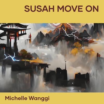 Susah Move On's cover