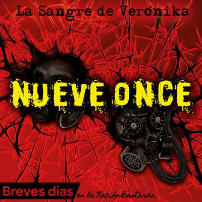 Nueve Once By Fernando Madina, La Sangre de Verónika's cover