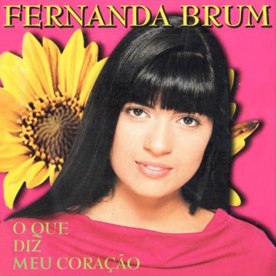O Que Diz Meu Coração By Fernanda Brum's cover